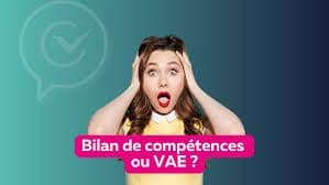 VAE ou bilan de compétences